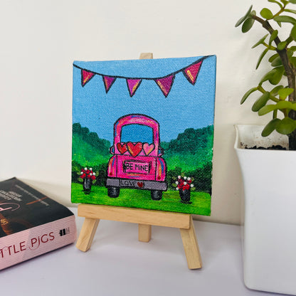 Be Mine Roadtrip – Romantic 4x4 inches Canvas with Easel